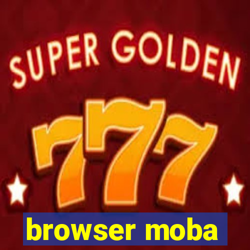 browser moba